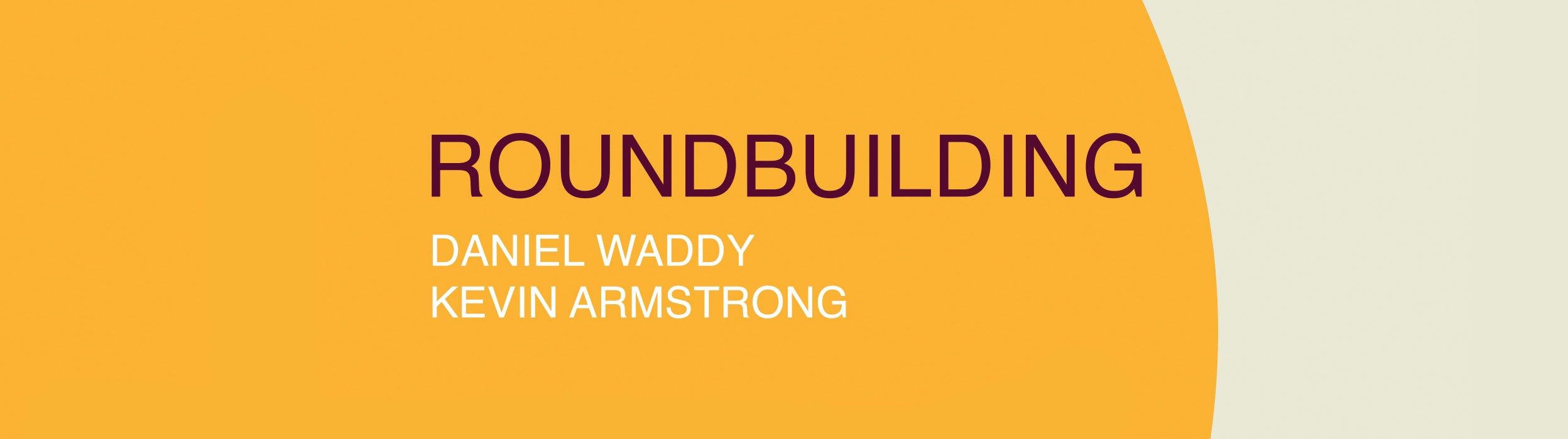 Buy access to Roundbuilding book